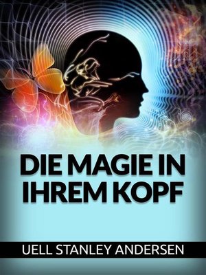 cover image of Die Magie in Ihrem Kopf (Übersetzt)